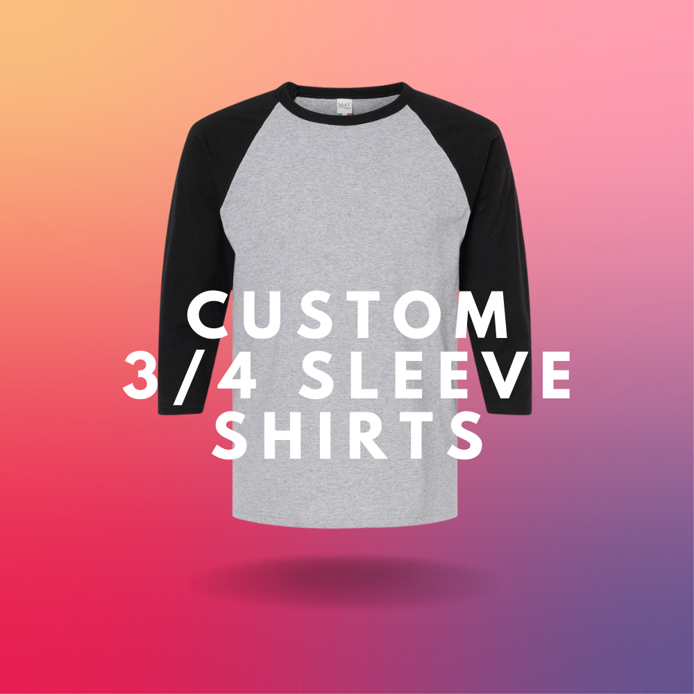 Custom 3/4 Sleeve T-Shirts